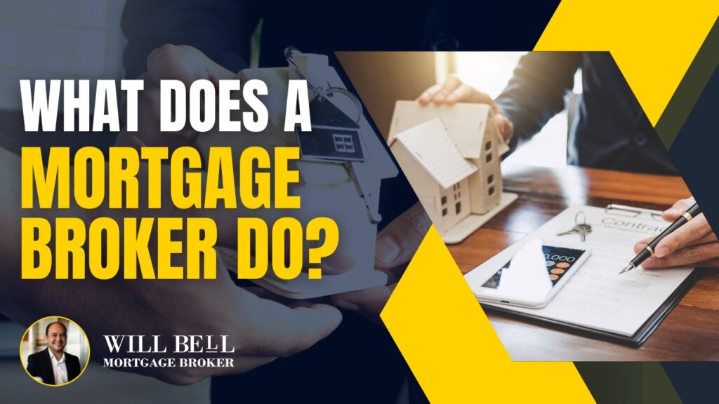 What does a Mortgage Broker Do