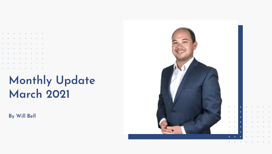 Will Bell Mortgage Broker Frankston Monthly Update March 2021