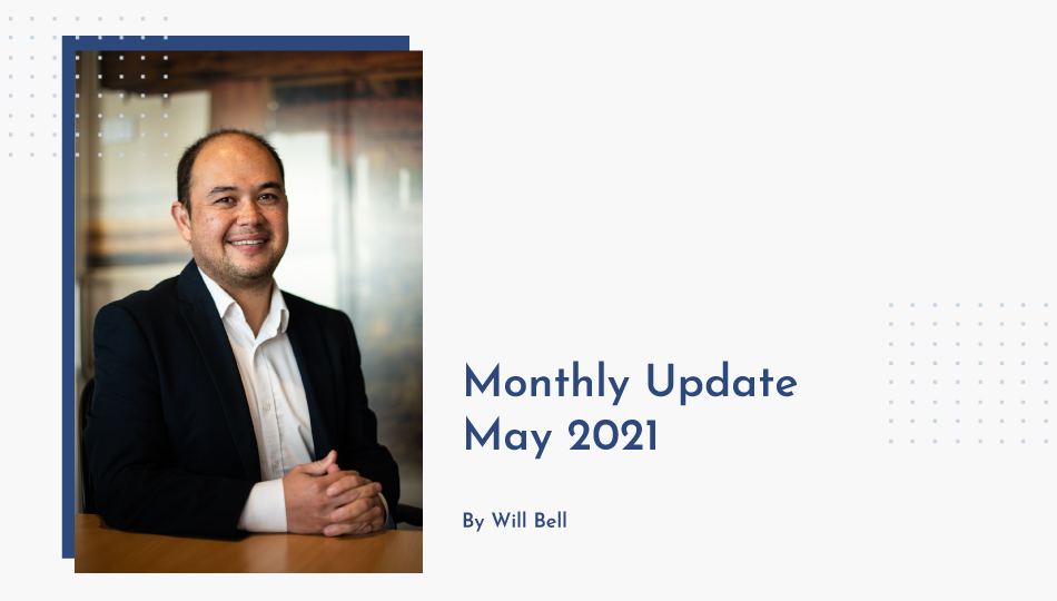 Will Bell Mortgage Broker Langwarrin Monthly Update May 2021