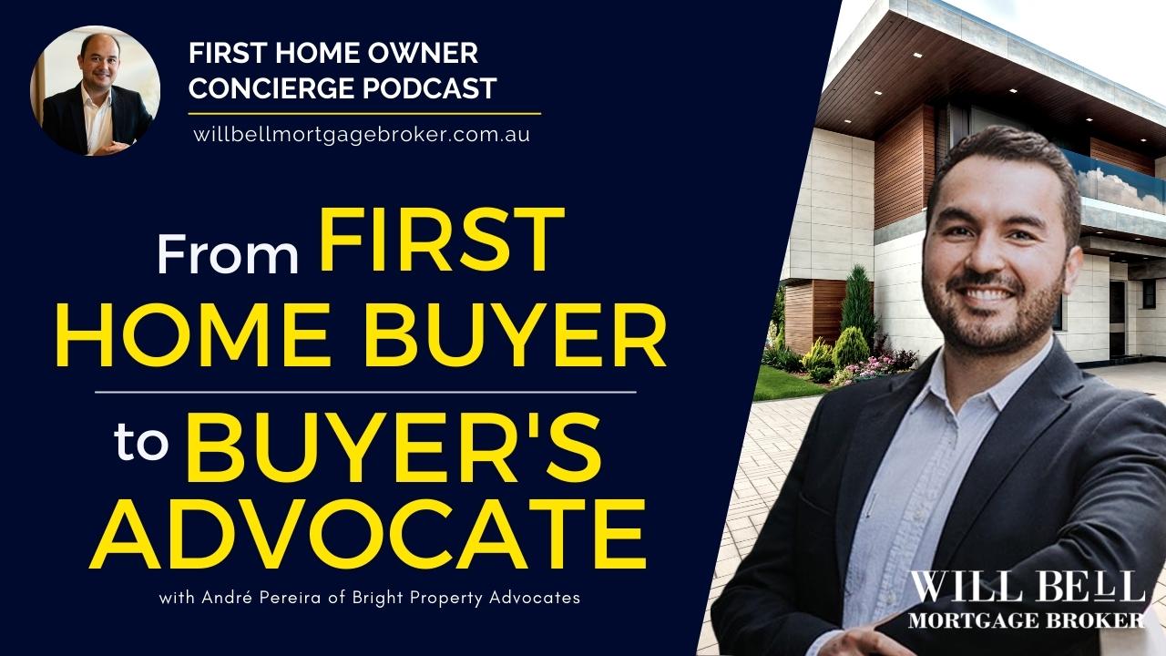 from first home buyer to buyer's advocate