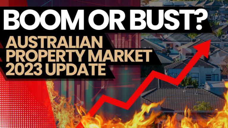 Australian Property Market 2023 - its booming and busting state
